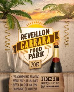 RÉVEILLON NO CARRARA FOOD PARK 2019